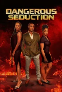 Опасное соблазнение (фильм 2024)